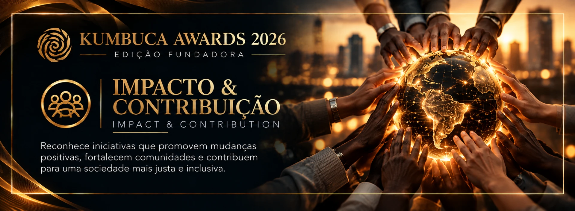 Kumbuca Awards 2026: Impacto & Contribuição