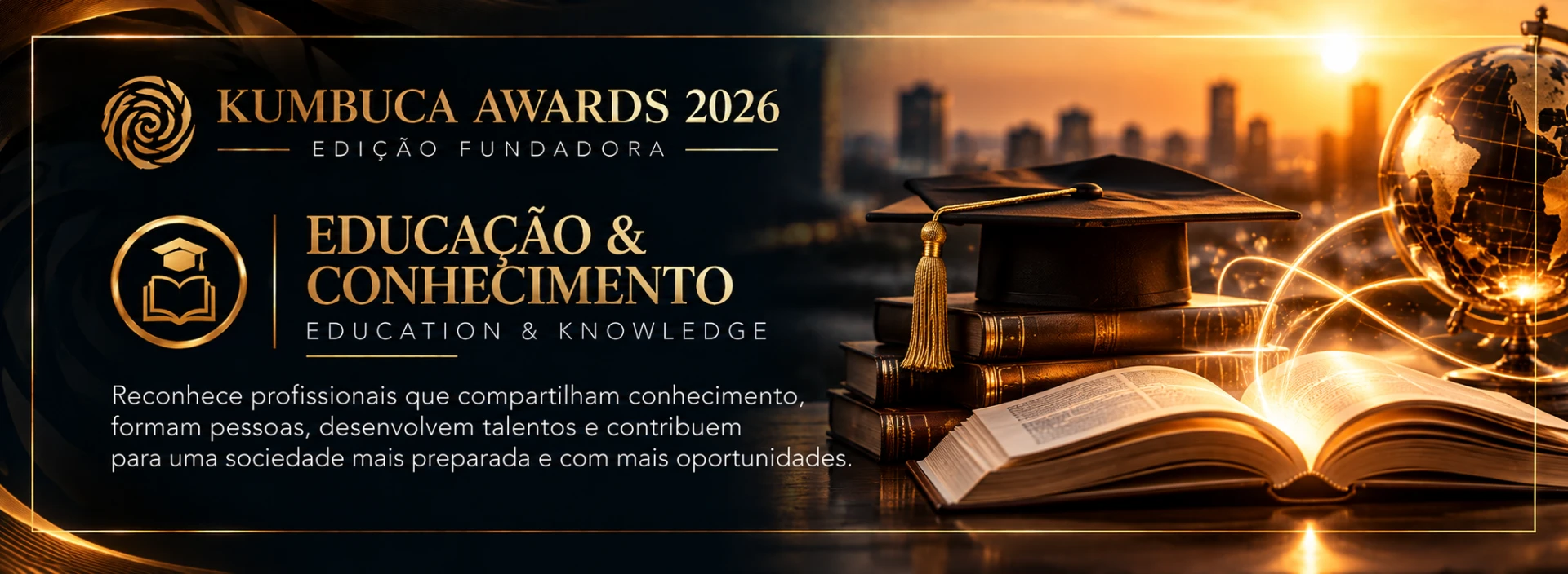 Kumbuca Awards 2026: Educação & Conhecimento
